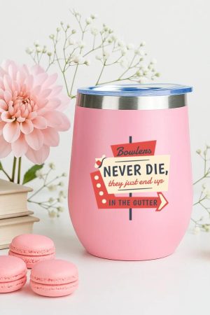 Bowling Retro Quote Bowlers 12oz Tumbler
