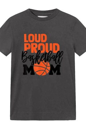 Loud Proud Mom Basketball Mother T-Shirt