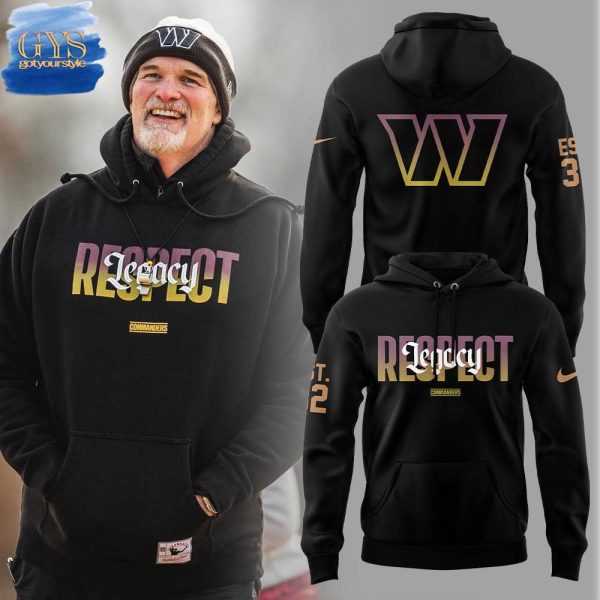 Coach Dan Quinn Commanders Legacy Respect Hoodie Genxprint