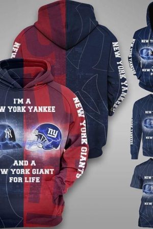 Im A New York Yankees And New York Giants Hoodie Genxprint