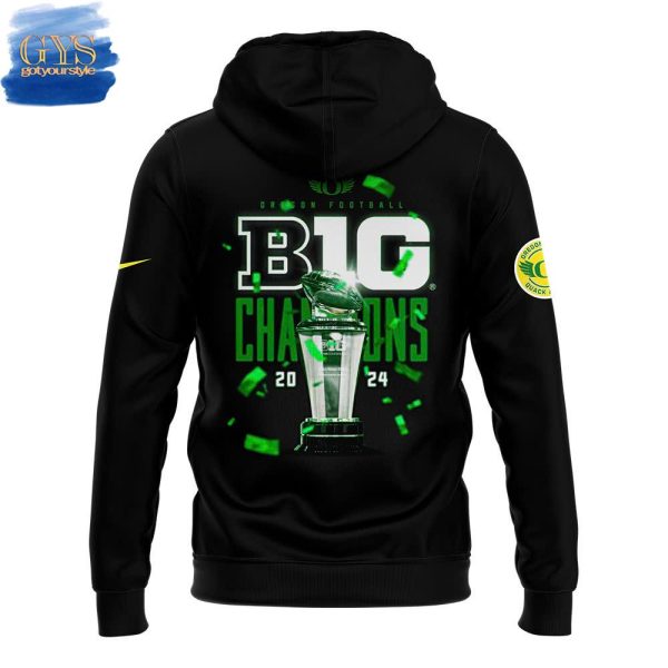 Oregon Ducks 2024 Big Ten Football Conference Champions Black Hoodie Genxprint - Image 3