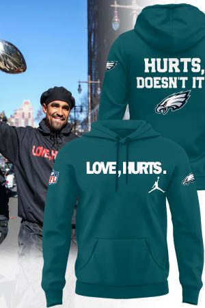 Philadelphia EaglesLove Hurts Doesn't It Super Bowl LIX Champions Midnight Green Hoodie Genxprint