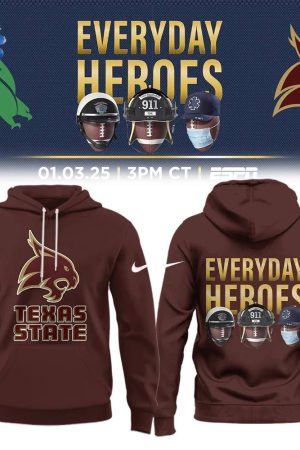 Texas State Bobcats Everyday Heroes Hoodie Genxprint